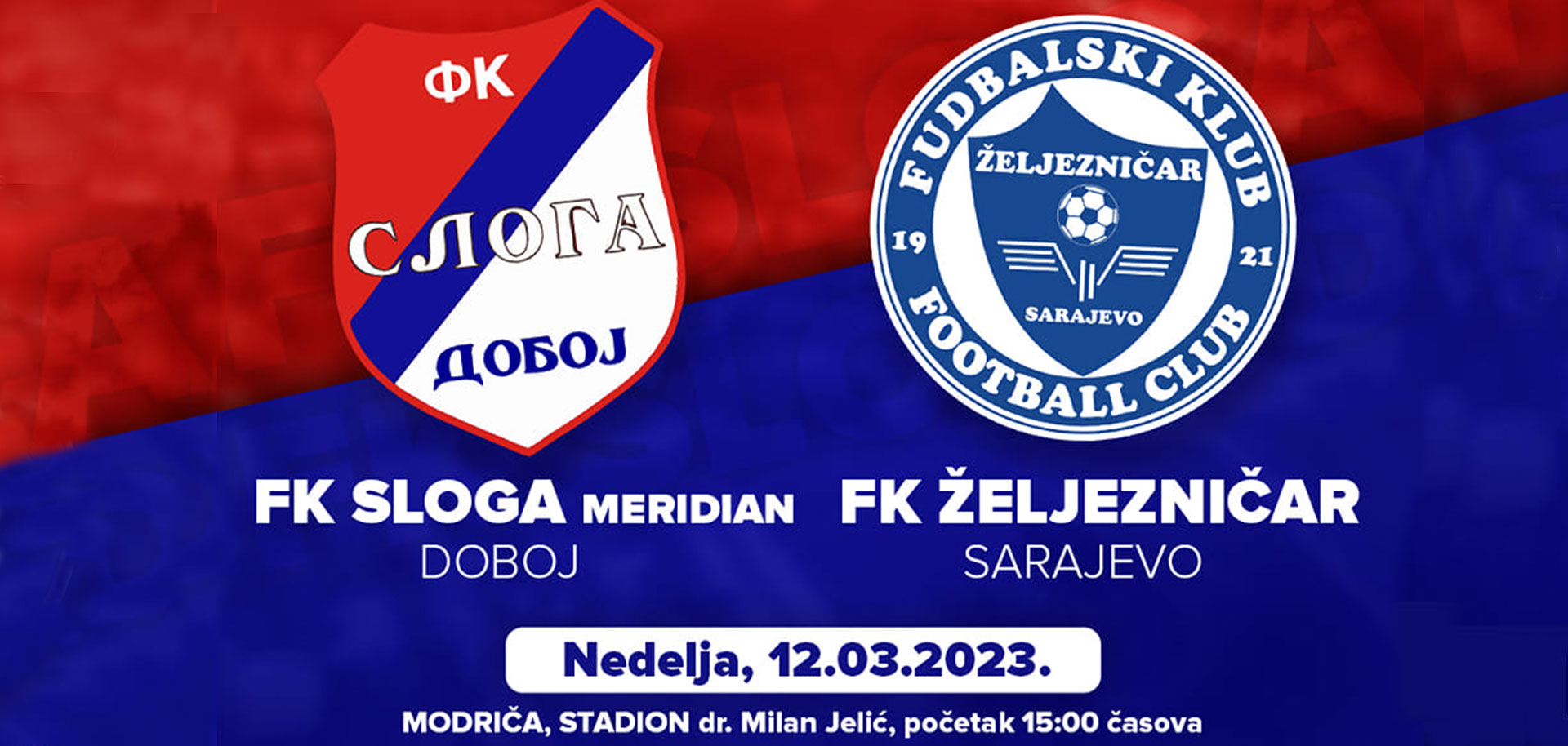 FK Sloga Meridian – FK Željezničar